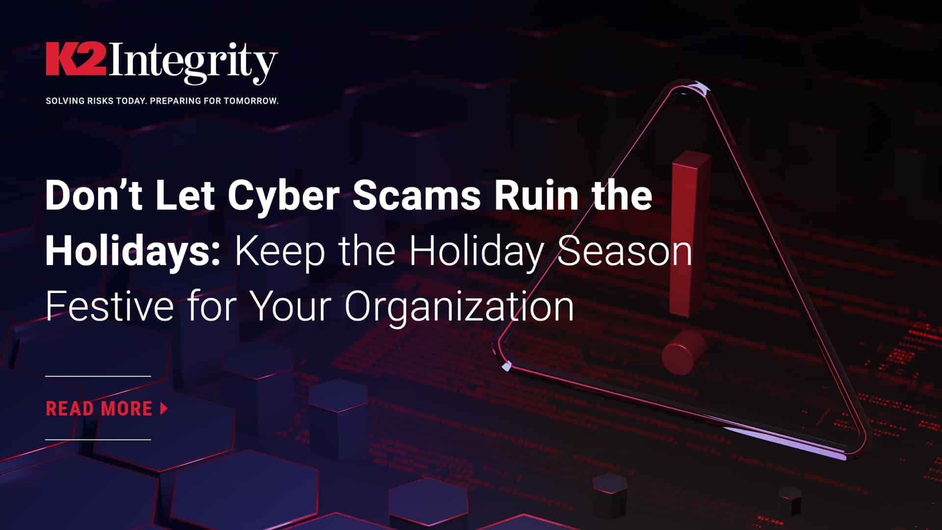 Don’t Let Cyber Scams Ruin The Holidays: Keep The Holiday Season ...