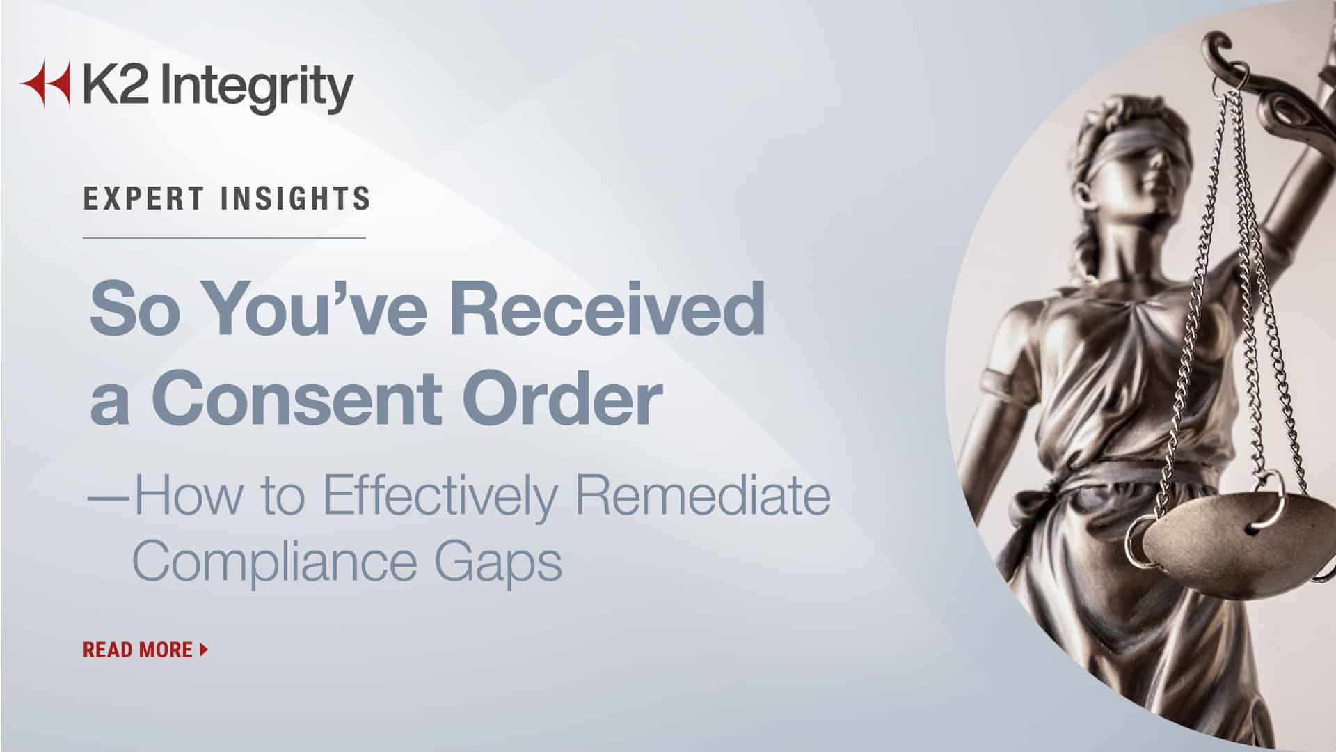 So You Received A Consent Order—How To Effectively Remediate Compliance ...