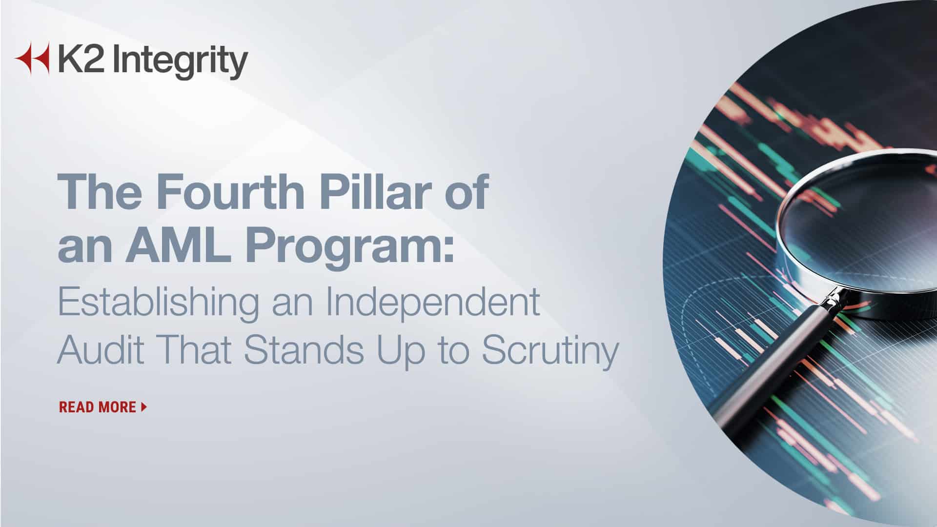 The Fourth Pillar Of An Aml Program Establishing An Independent Audit